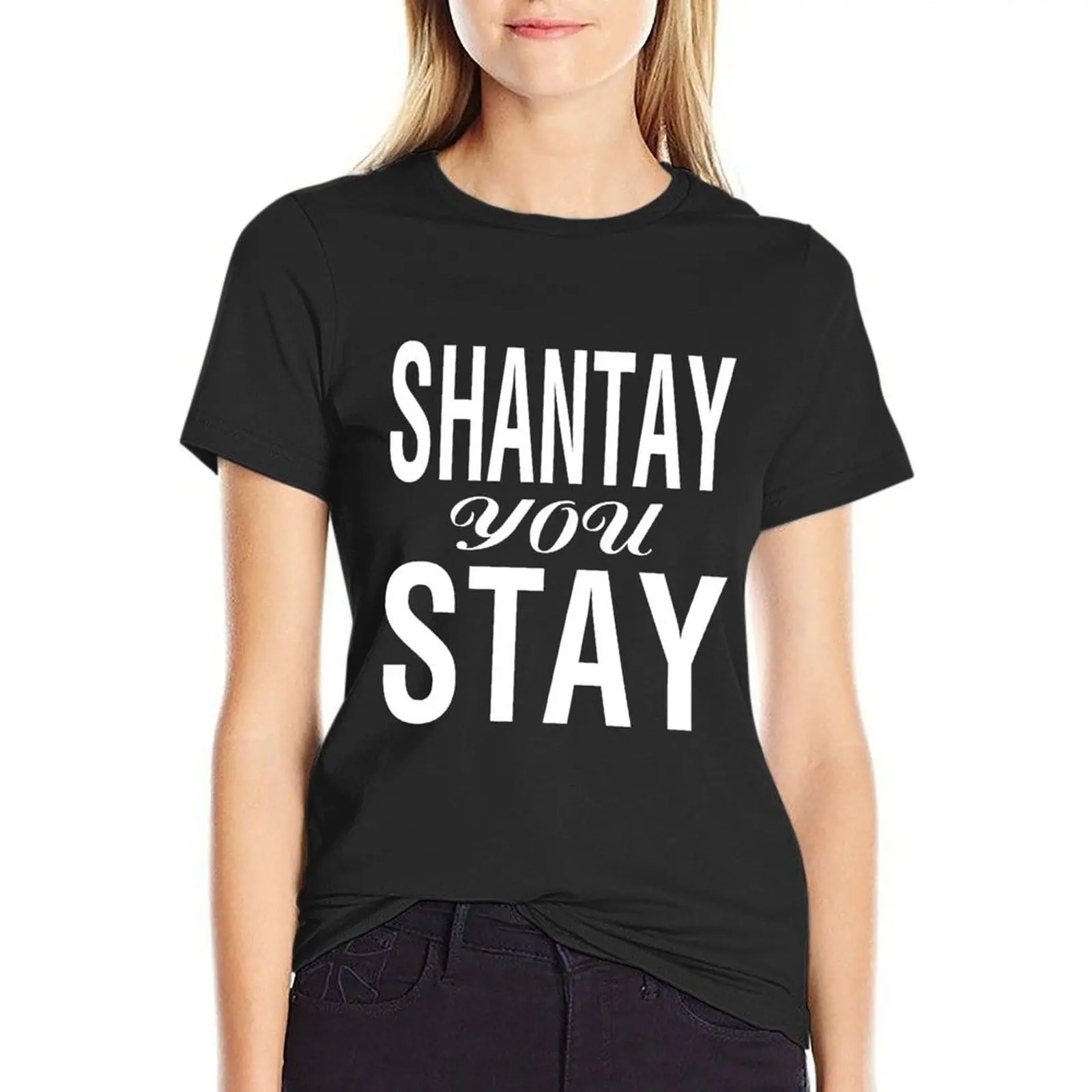 

SHANTAY YOU STAY (WH) T-Shirt hippie clothes korean fashion t-shirt dress for Women sexy