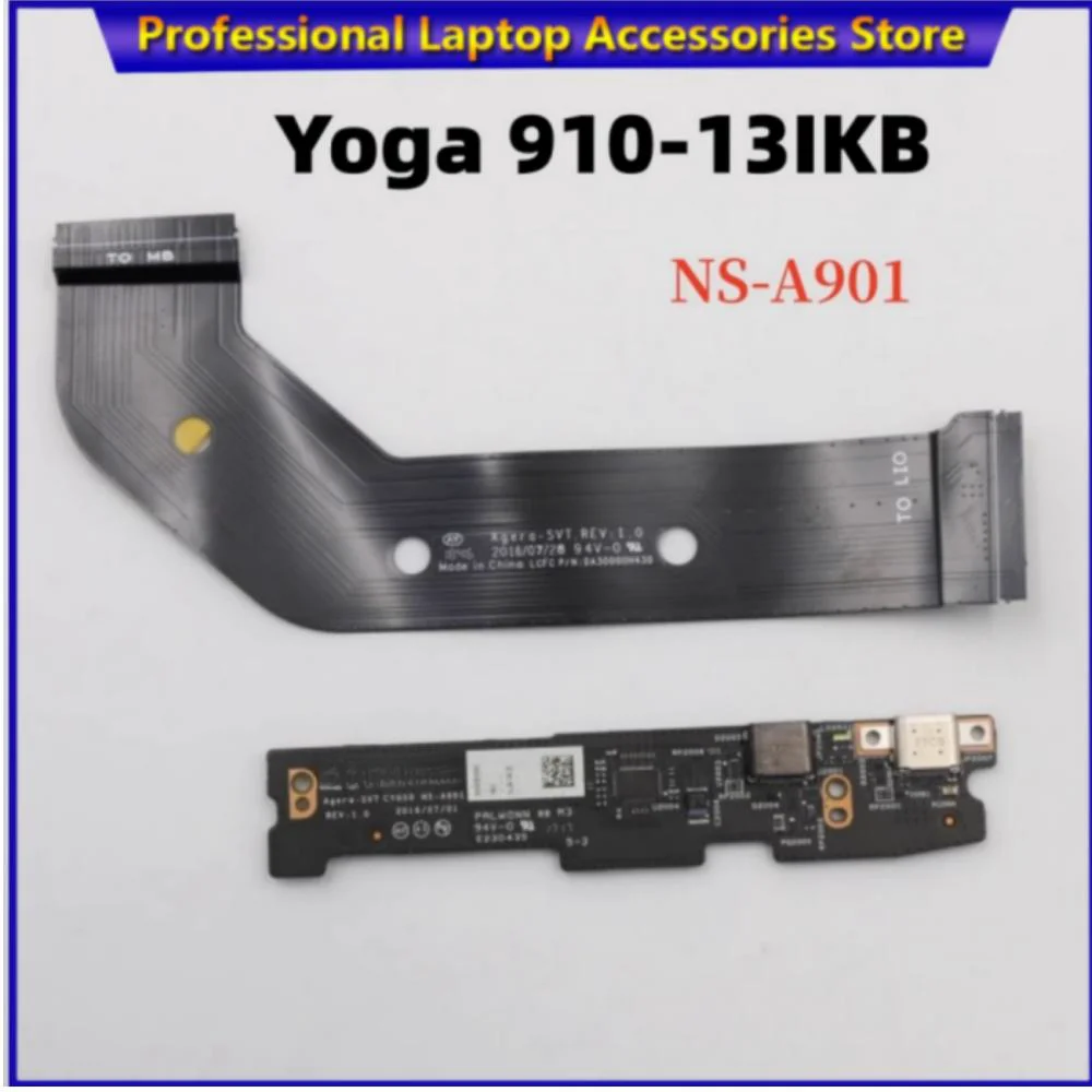

Original CYG50 NS-A901 For Lenovo Yoga 910-13IKB 910-13 Yoga 5 Pro USB Charger Power Supply Board USB Type-C Board DA30000H420