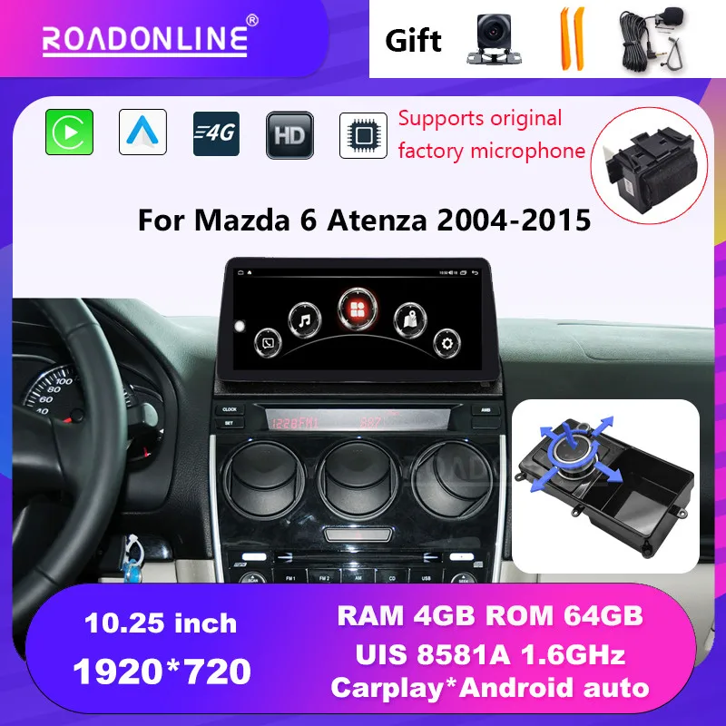 

For Mazda 6 Atenza 2004-2015 10.25'' Android 12 Octa Core 1920*720 4+64G moveable knob of joystick Car Multimedia Player