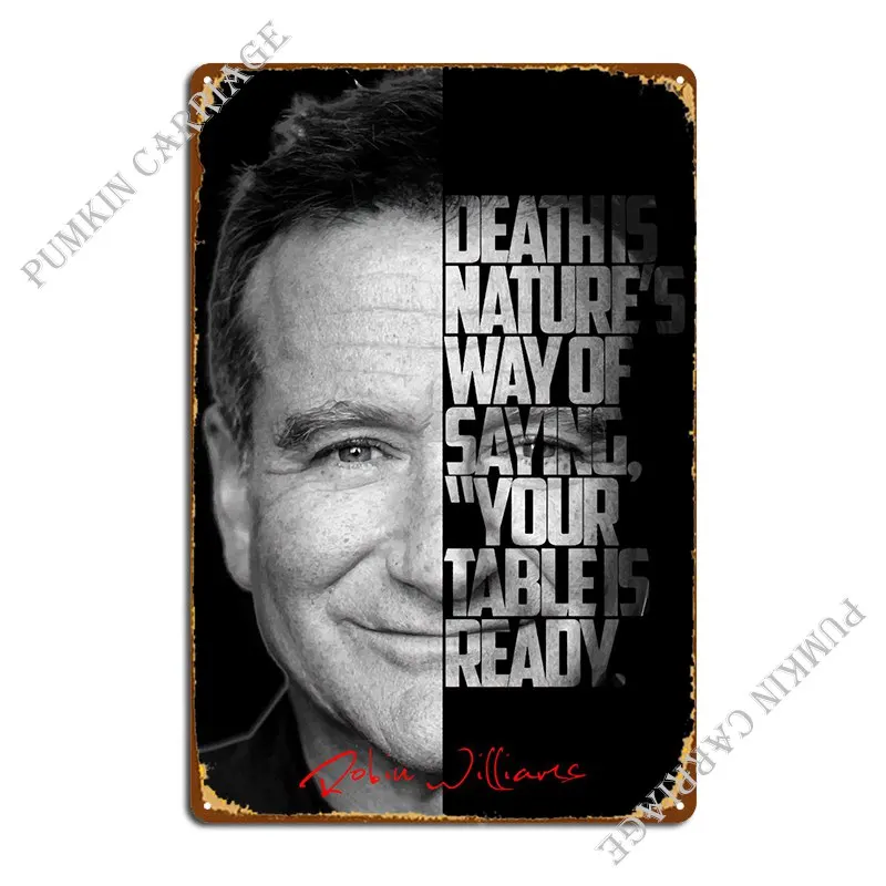 

Robin Williams Metal Plaque Poster Pub Wall Decor Wall Plaque Create Tin Sign Poster