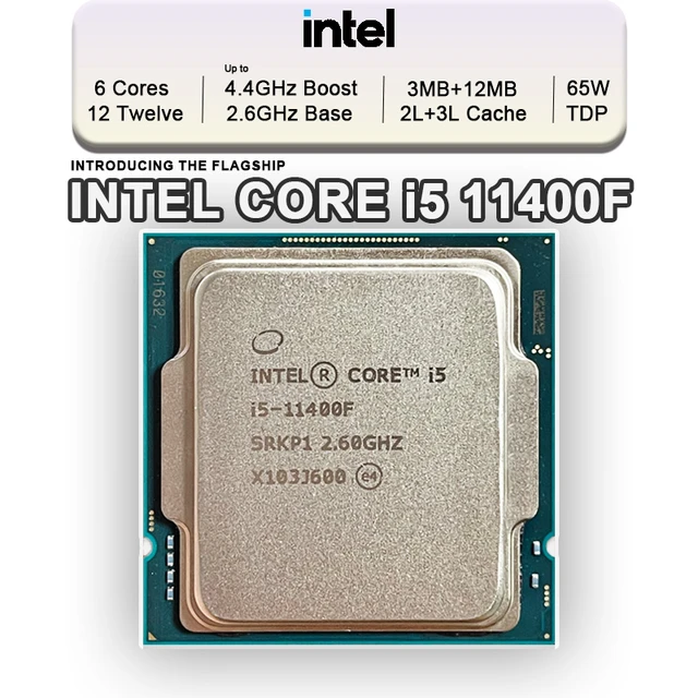 Intel Core i5-11400F New i5 11400F 2.6 GHz Six-Core Twelve-Thread CPU  Processor L3=12M 65W LGA 1200 but no fan