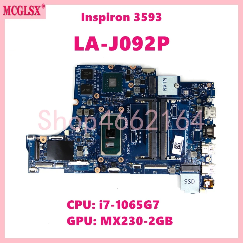 

FDI45 LA-J092P With i7-1065G7 CPU MX230-2GB GPU Mainboard For DELL Inspiron 3593 Laptop Motherboard CN: 0YCVH6 Tested OK