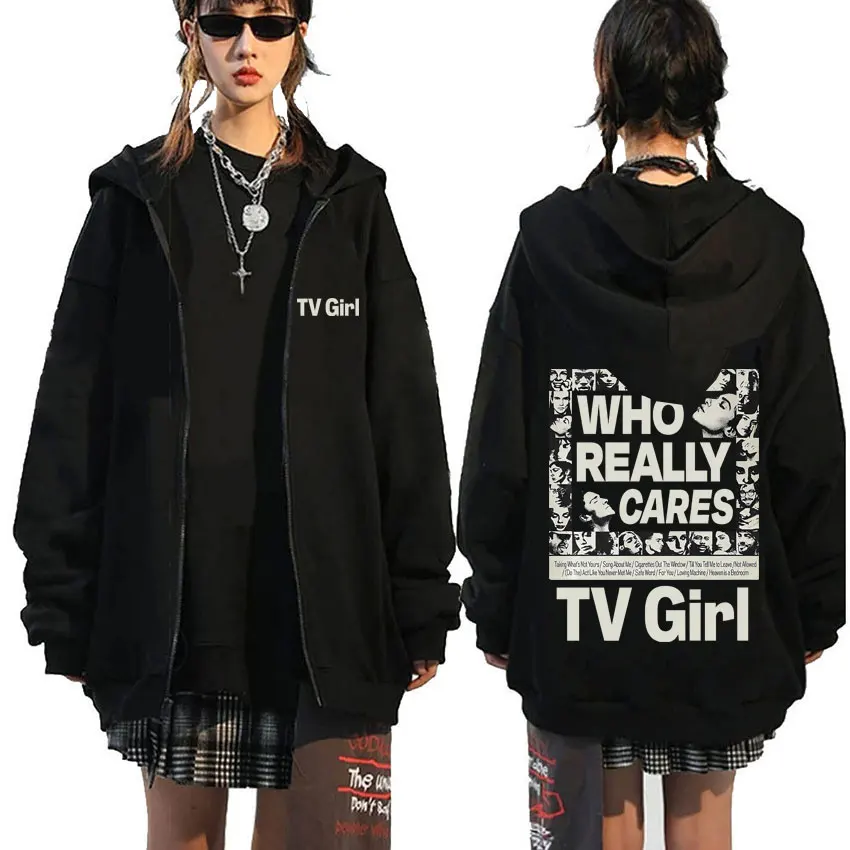New Tv Girl Men Women Vintage Oversized Zip Up Hoodies Who Really Cares Graphic Zipper Hoodie Unisex Casual Fleece Zip Up Jacket