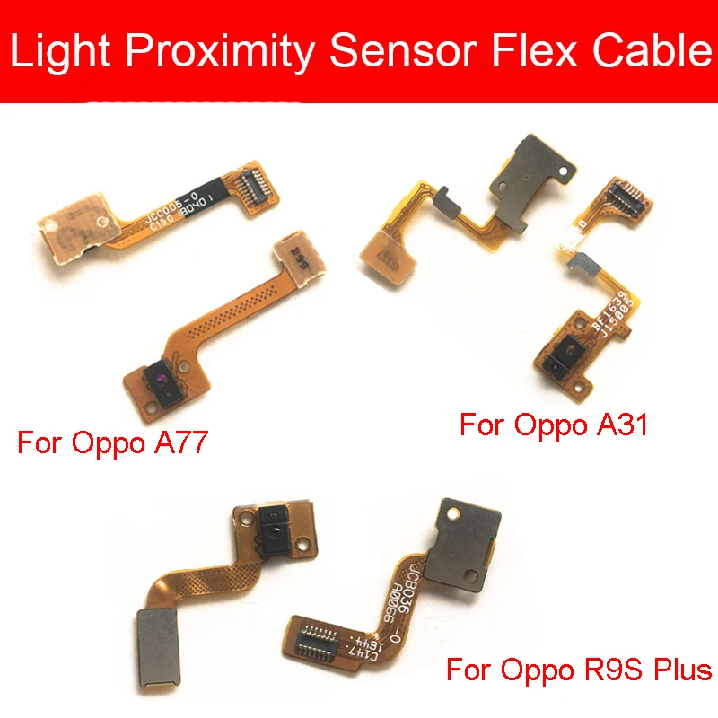 

Light Proximity Sensor Ambient Flex Cable For Oppo A31 A77 R9s Plus Proximity Sensor Flex Ribbon Cable Replacement Repair Parts