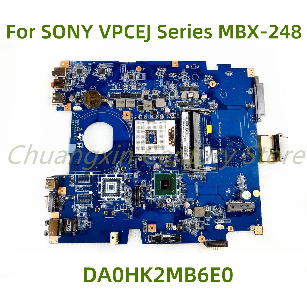 

Suitable for SONY VPCEJ Series MBX-248 laptop motherboard DA0HK2MB6E0 with HM65 100% Tested Fully Work