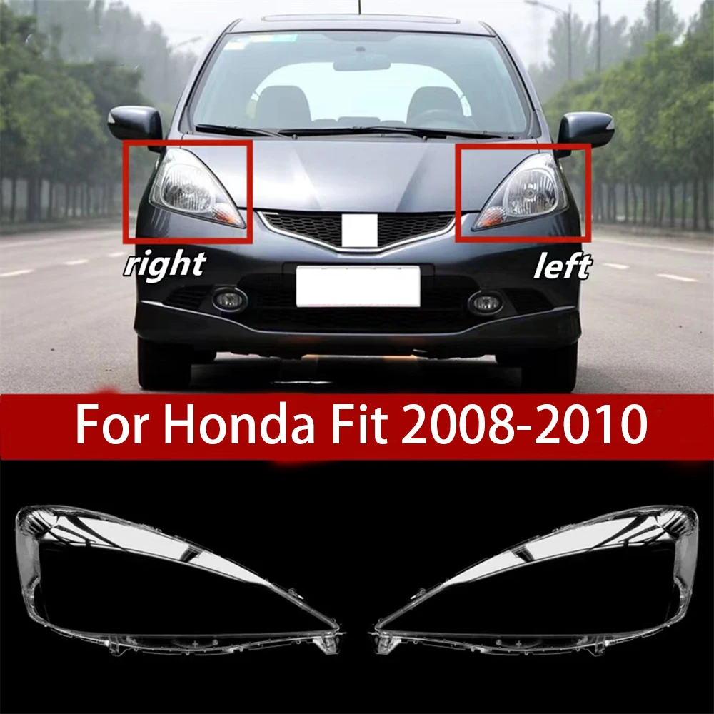 

For Honda Fit 2008-2010 Car Front Headlight Lens Transparent Glass Cover Shell Auto Headlight Shell Masks Headlamps Lampshad