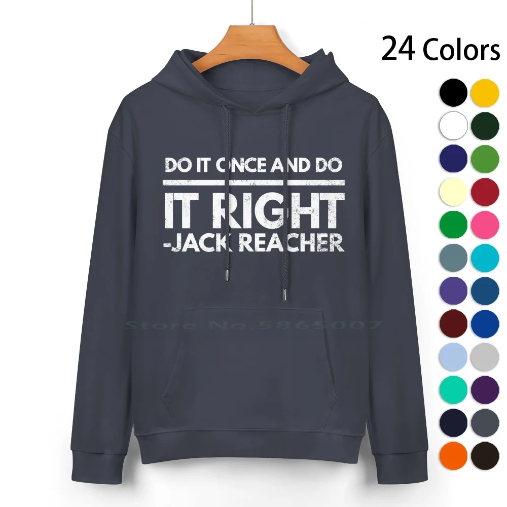 

Jack Reacher Quote Pure Cotton Hoodie Sweater 24 Colors Jack Reacher Books Action Cool Read Booktube Words Climate Movie