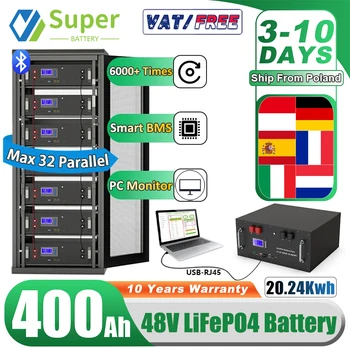 LiFePO4 48V 400Ah 20Kwh Battery 6500 Cycles 51.2V 100Ah 120Ah 150Ah 200Ah 300Ah 600Ah Lithium Solar Energy Storage AKKU EU STOCK