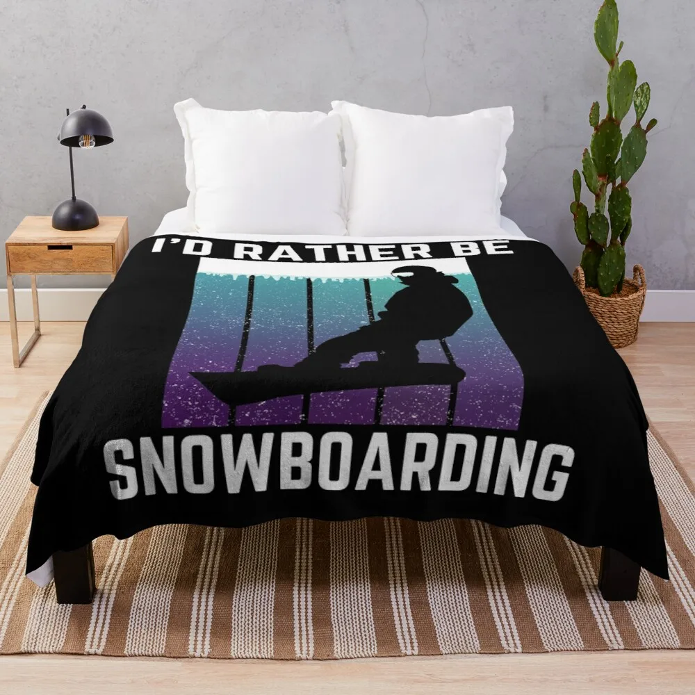 

I'd Rather Be Snowboarding Sunset Snowboard Lover Throw Blanket Blanket Fluffy