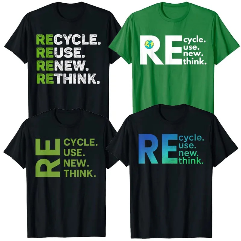 Recycle Reuse Renew Rethink Crisis Environmental Activism T-Shirt Earth ...