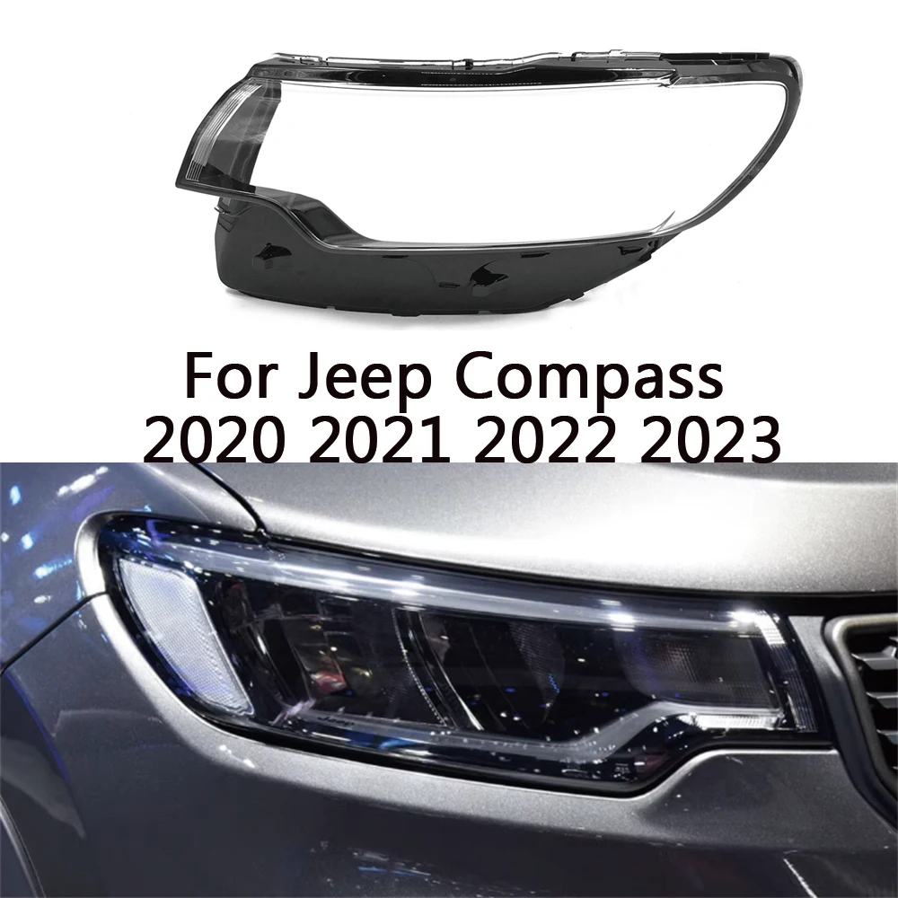 

Прозрачный налобный фонарь для Jeep Compass 2020, 2021, 2022, 2023, корпус лампы налобного фонаря, чехол для фары из оргстекла, замена оригинального абажура