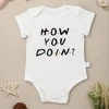 High Quality Pure Cotton Baby Girl Clothes “How You Doin?” Print American Style Harajuku Newborn Boy Bodysuits Loose Breathable 1