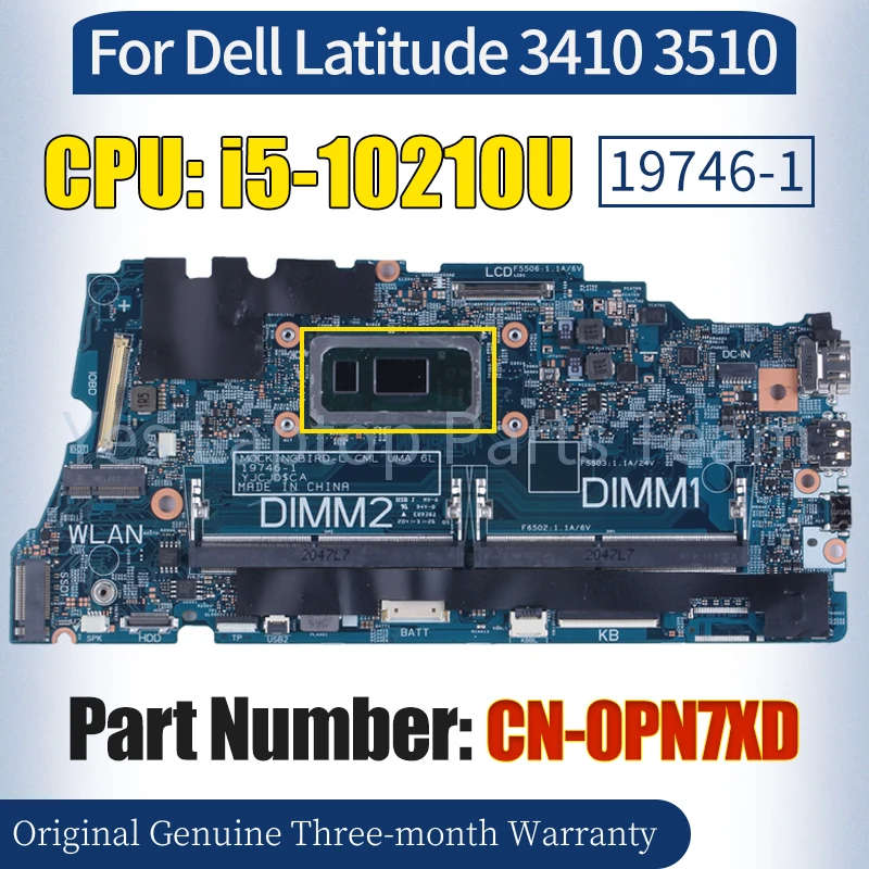 Фото 19746-1 для Dell Latitude 3410 3510 Материнская плата ноутбука CN-0PN7XD SRGKY i5-10210U 100% протестированная Материнская плата ноутбука №1