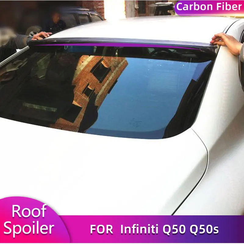 

Carbon Fiber Car Rear Trunk Roof Spoiler Wings For Infiniti Q50 Q50s Sedan 2014-2020 Auto Rear Boot Lid Wing Lip Body Kits