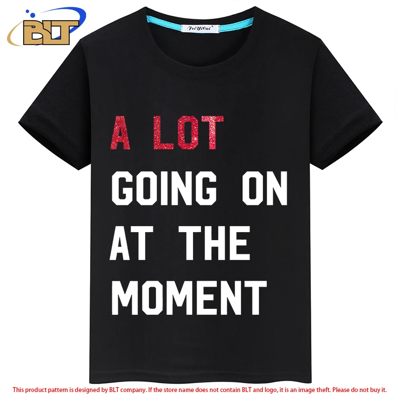 A Lot Going On At The Moment Kids T-Shirt summer children's short-sleeved casual tops for boys and girls 5