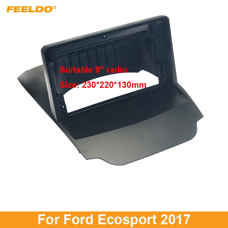 

Автомагнитола FEELDO, адаптер с рамкой для Ford Ecosport, 9 дюймов, большой экран, DVD-плеер, комплект для приборной панели