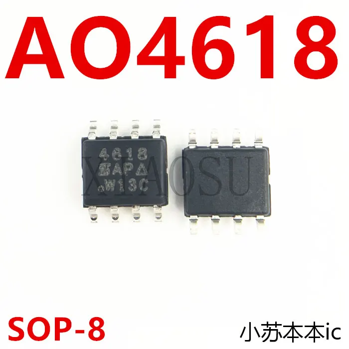 

10PCS/LOT AOS 4618 AO4618 SOP-8 MOS