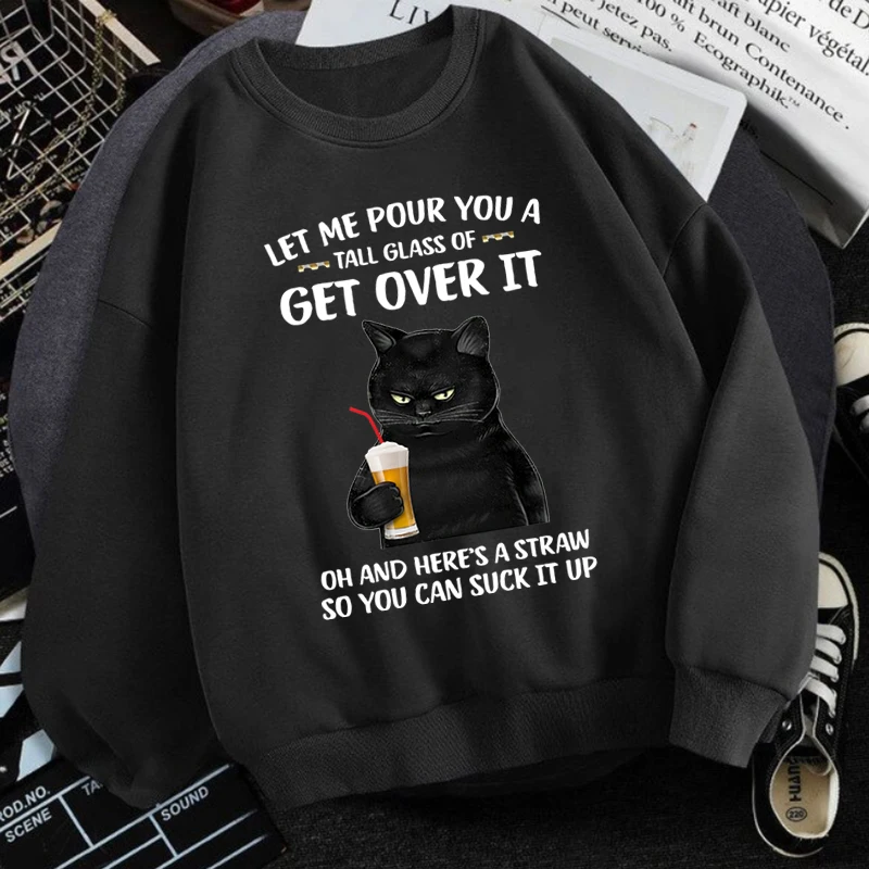 

High Street Cat Let Me Pour You Get Over It Cat Drink Beer Long Sleeve Streetwear Pullover Cool Cat Casual Tracksuit Unisex Top