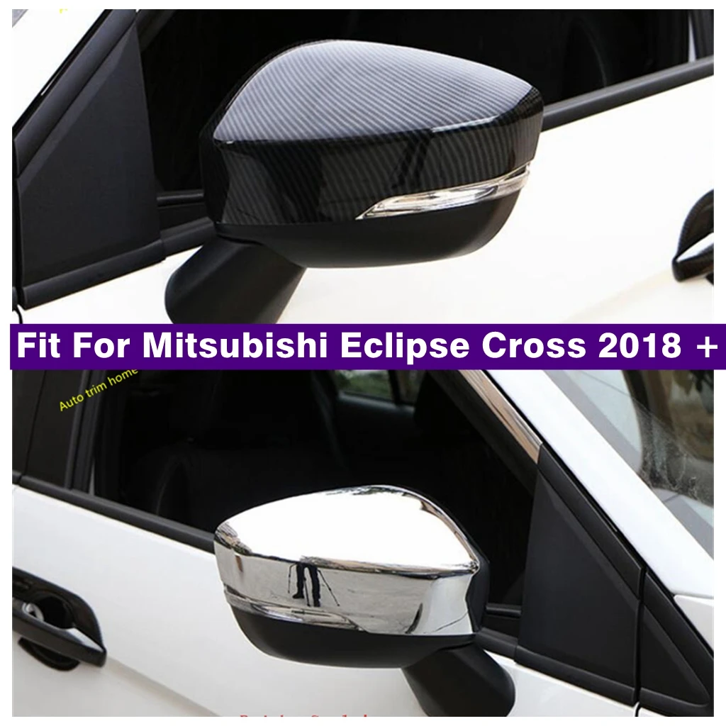 

Хромовая/углеродная накладка на дверь Зеркала заднего вида, декоративная накладка на крышку для Mitsubishi Eclipse Cross 2018-2022, аксессуары