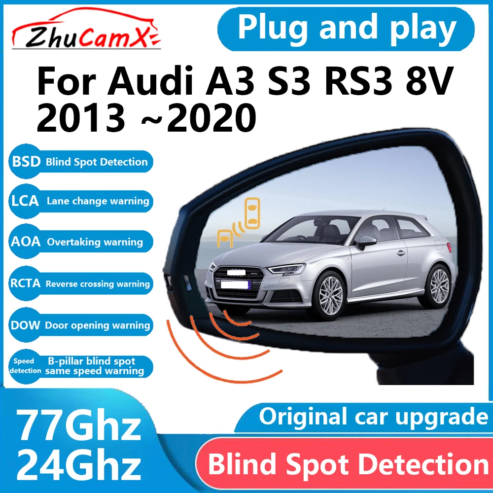 ZhuCamX for Audi A3 S3 RS3 8V 2013~ BSD Blind Spot Detection Sensor Radar Driving Warning Assistance System Plug and Play