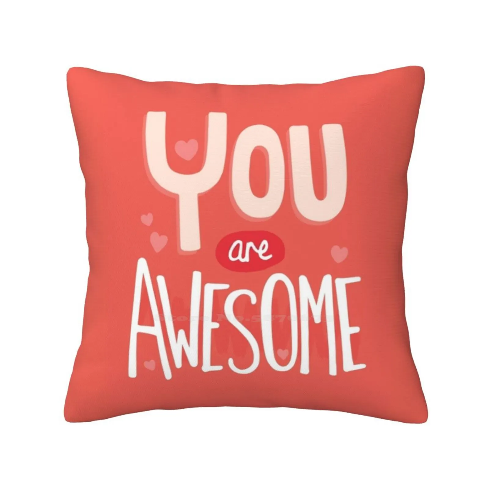 

You Are Awesome Pillow Cover Hug Pillowcase Awesome You Typography Love Hearts Pink Red Valentines Day Cute