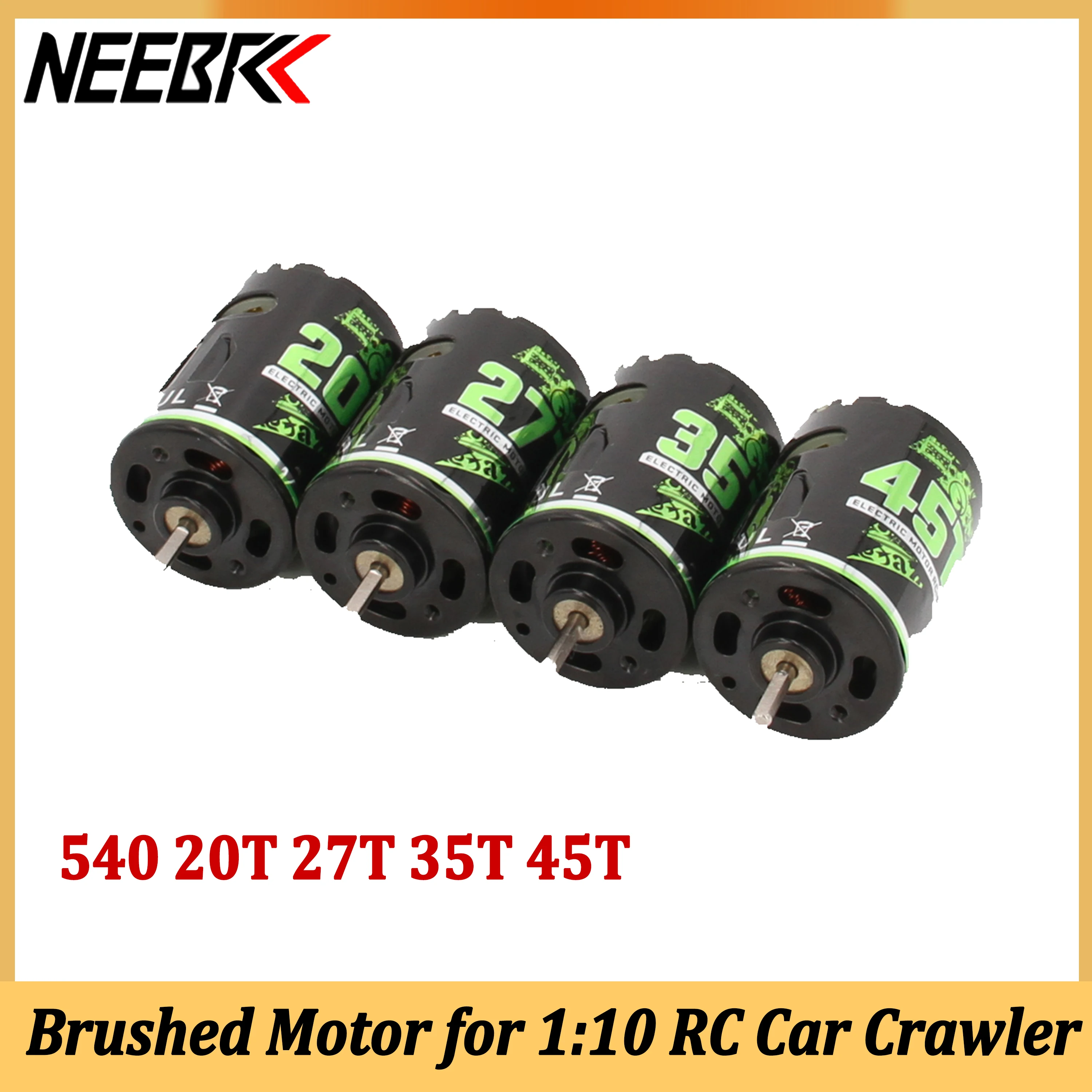 Moteur à balais NEEBRC 540 20T 27T 35T 45T pour voiture RC 1:10
