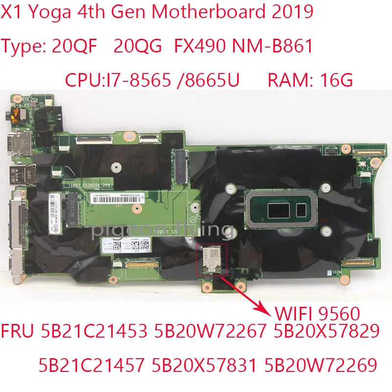 

X1 Yoga 4th Gen Motherboard 20QF 20QG FX490 NM-B861 For Thinkpad X1 Yoga 4th Gen Laptop CPU:i7-8665U/8565U 16G 01YU392 Test OK