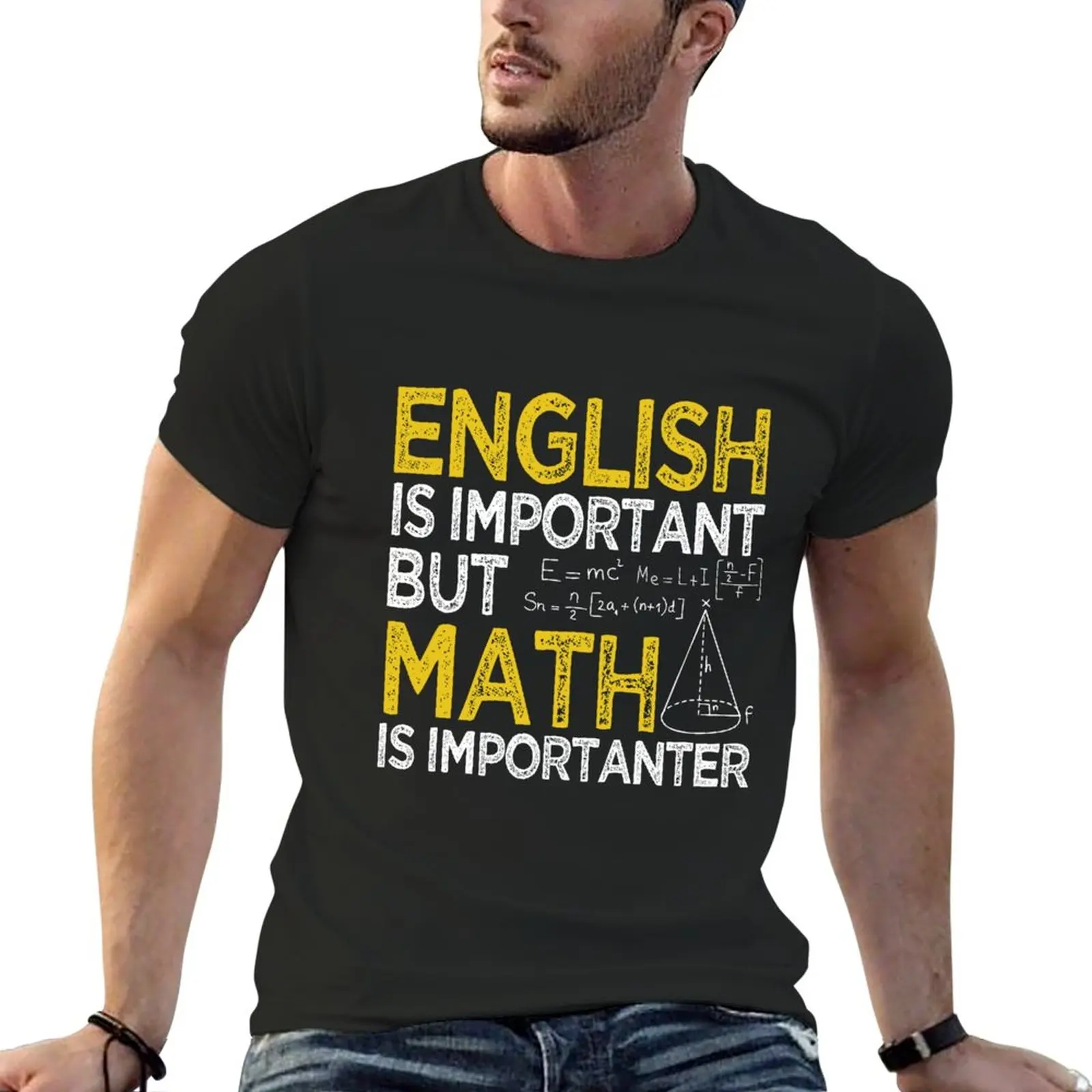 

New Funny English Is Important But Math Is Importanter Apperal. Great Gift Idea for Students, Teacher, Men and Women T-Shirt