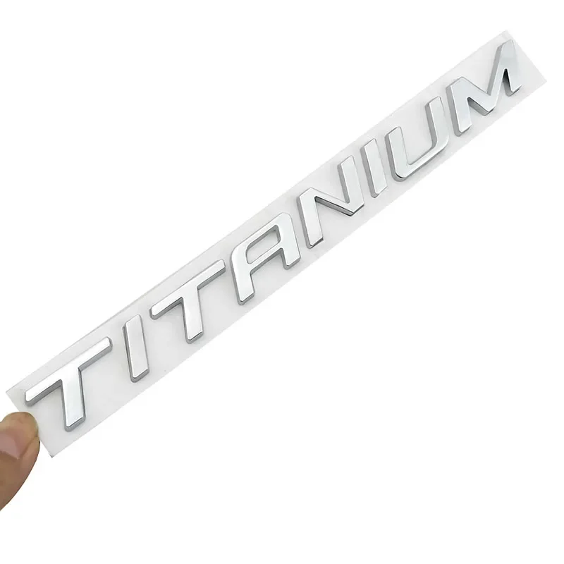3D Silver TITANIUM Letter Chrome Decal Badge Emblem Car Styling Sticker For Ford Mondeo Mkv Kuga Ecosport Focus car reflective stickers car sticker car stickers car styling accessories car body stickers car badge grille emblem car badge cover