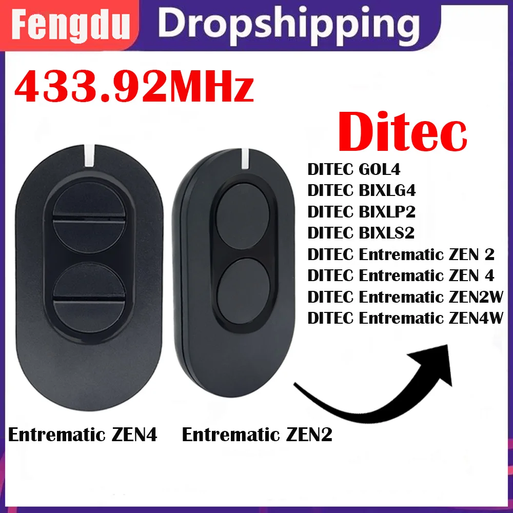 

Пульт дистанционного управления для гаражных дверей DITEC Entrematic ZEN 2 ZEN4 ZEN2W ZEN4W Gol4 BIXLG4 BIXLP2 BIXLS2 433 МГц, Открыватель ворот с непрерывно изменяющимся кодом