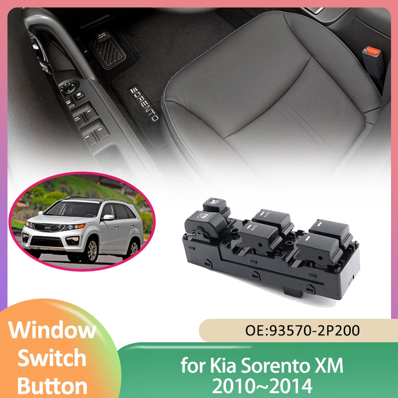 

Переключатель Стеклоподъемника для Kia Sorento XM 2010 ~ 2014 2011 кнопки управления электропитанием 93570-2P200