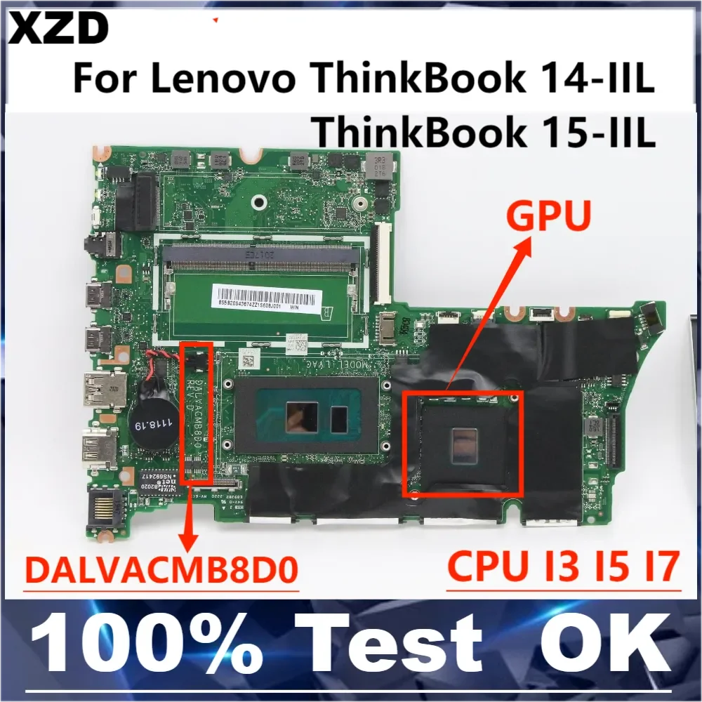 

DALVACMB8D0 Mainboard For Lenovo ThinkBook 15-IIL ThinkBook 14-IIL Laptop Motherboard With I3 I5 I7 CPU,GPU 2G 100% TEST OK