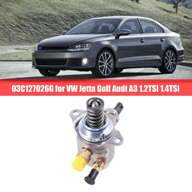 

03C127026G High Pressure Fuel Pump High Pressure Oil Pump Automobile For VW Jetta Golf A3 1.2TSI 1.4TSI