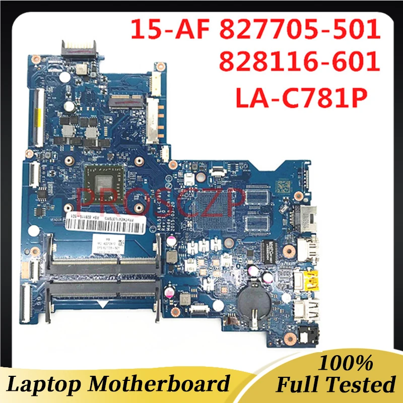 Mainboard para hp 15-af Computador Portátil Placa-mãe Abl51 La-c781p w A6-5200u Cpu 100 Completo Funcionando Bem 827705001 827705501 828116601