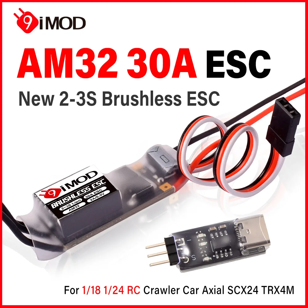 9IMOD 30A Bürstenloser Regler AM32 2-3S USBLink RC 1/18 1/24 Crawler Car Axial SCX24 TRX4M