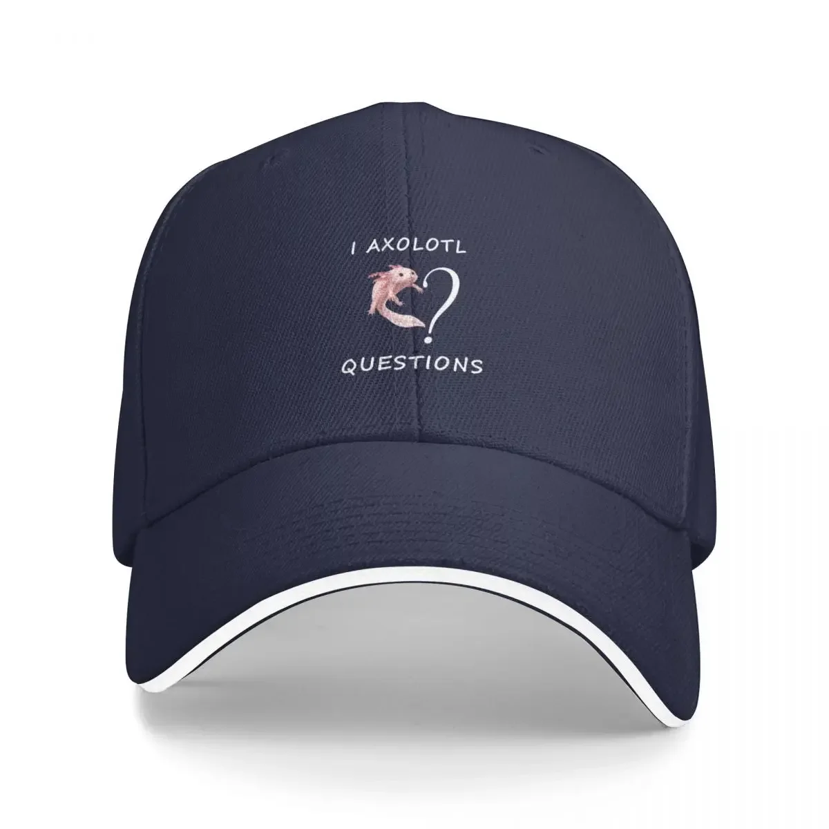 

I Axolotl Questions Baseball Cap Golf Hat |-F-| Hat Male Women'S