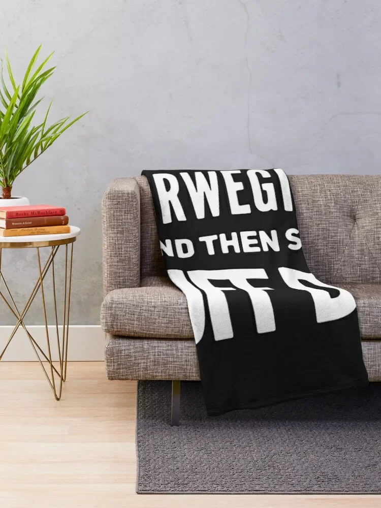 GOD Created Norwwegians and then said UFF DA ����, �ö��� ���, ķ�� ���