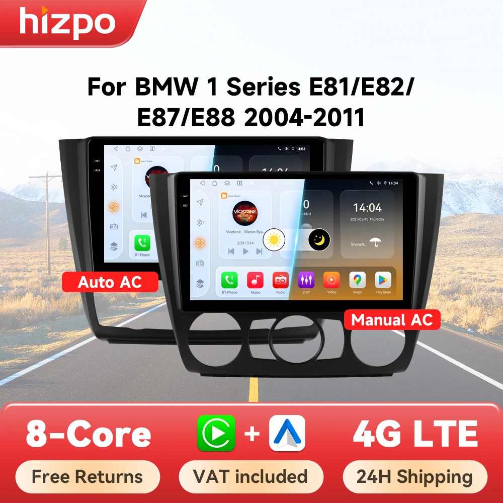 Hizpo Android 14 Car Multimedia Radio For BMW 1-Series 1 Series E87 E81 E82 E88 4G GPS Video PLayer Navi Carplay DSP