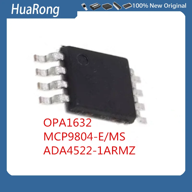 

5 шт./партия OPA1632 OPA1632DGN OPA1632DGNR MCP9804-E/MS ADA4522-1ARMZ