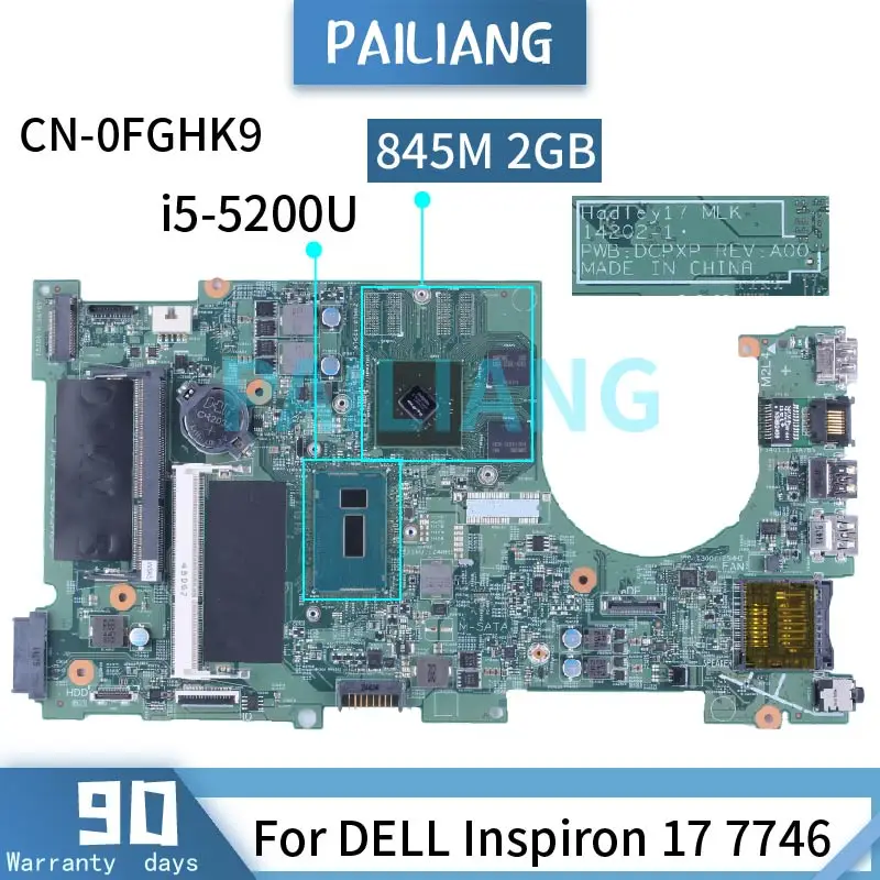 

Материнская плата для ноутбука DELL Inspiron 17 7746 i5-5200U 845M 2GB 0FGHK9 14202-1 SR23Y N15S-GX1-B-A2 DDR3 Материнская плата для ноутбука