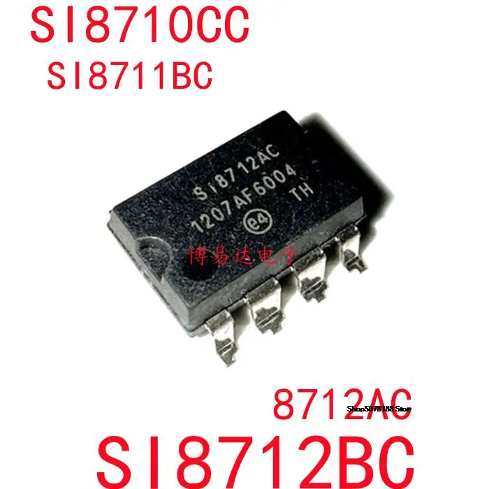 

SI8712AC-B-ISR SI8710CC SI8711BC SI8712BC SOP8