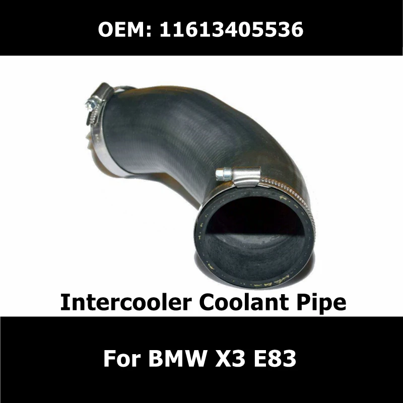 11613405536-Intercooler-Coolant-Pipe-for-BMW-X3-E83-Turbo-Charge-Air ...