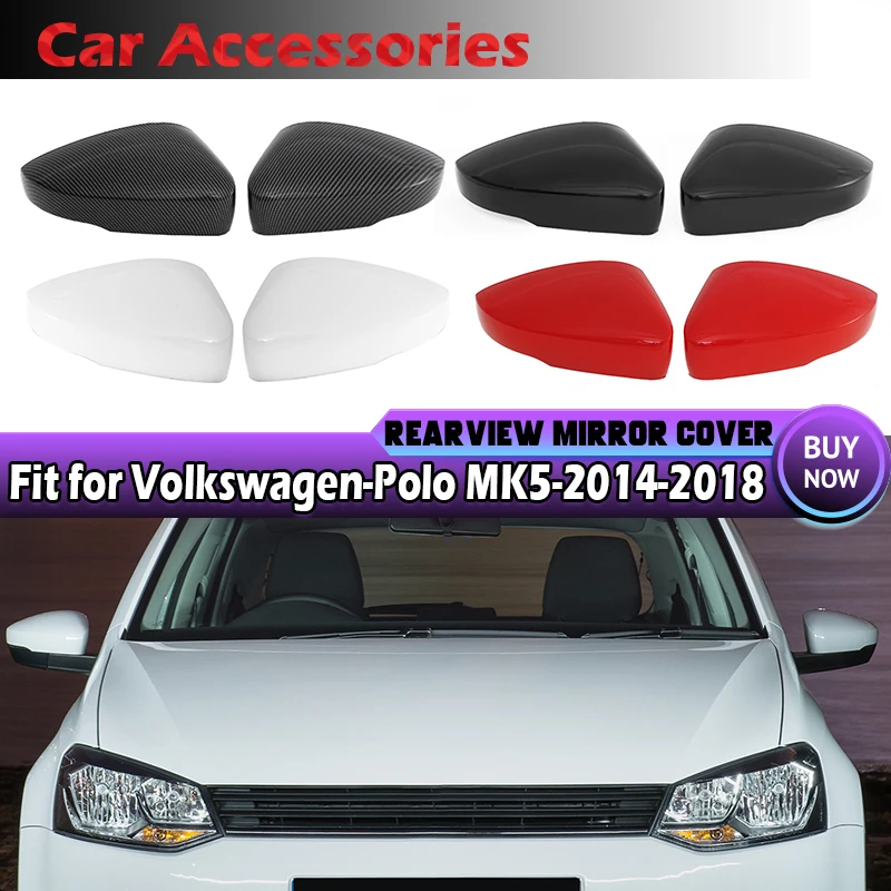 

Fit For Volkswagen VW Polo MK5 6R 6C Side Rear view Mirror Cover Replacement Shell Trim Black Red Side Mirror Caps Accessories