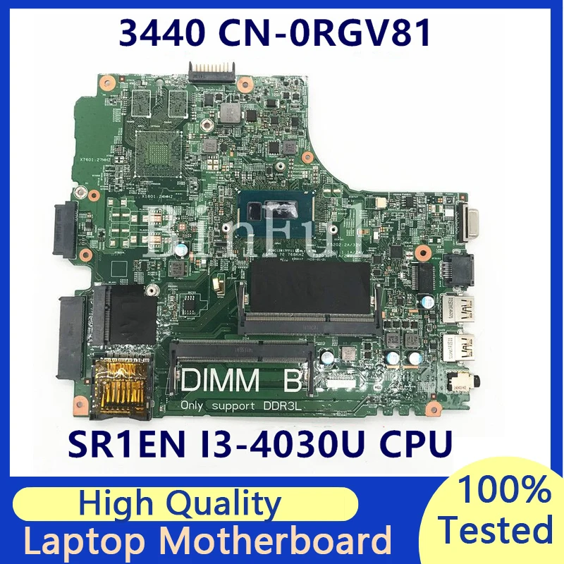 Mainboard para Dell Latitude 3440 Computador Portátil Placa-mãe com Sr1en I34030u Cpu 100 Completo Testado Funcionando Bem Cn0rgv81 0rgv81 Rgv81