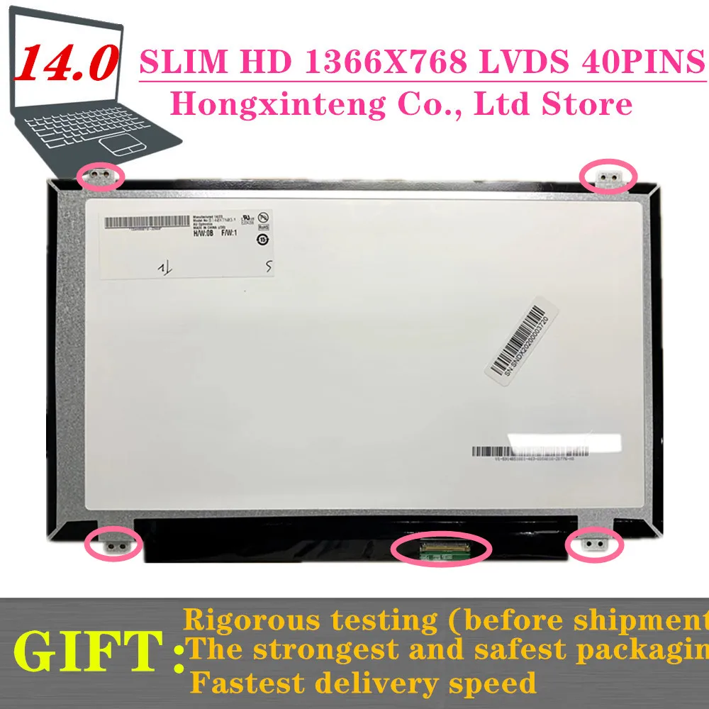 Tela Lcd de 14 Polegadas 40 Pinos B140xtn02.3 Hb140wx1300 B140xw03 V.0 Lp140wh2 Tln1 n2 SA N140bgw-l42 L32 L41 L31 L33 Lb2 1366×768