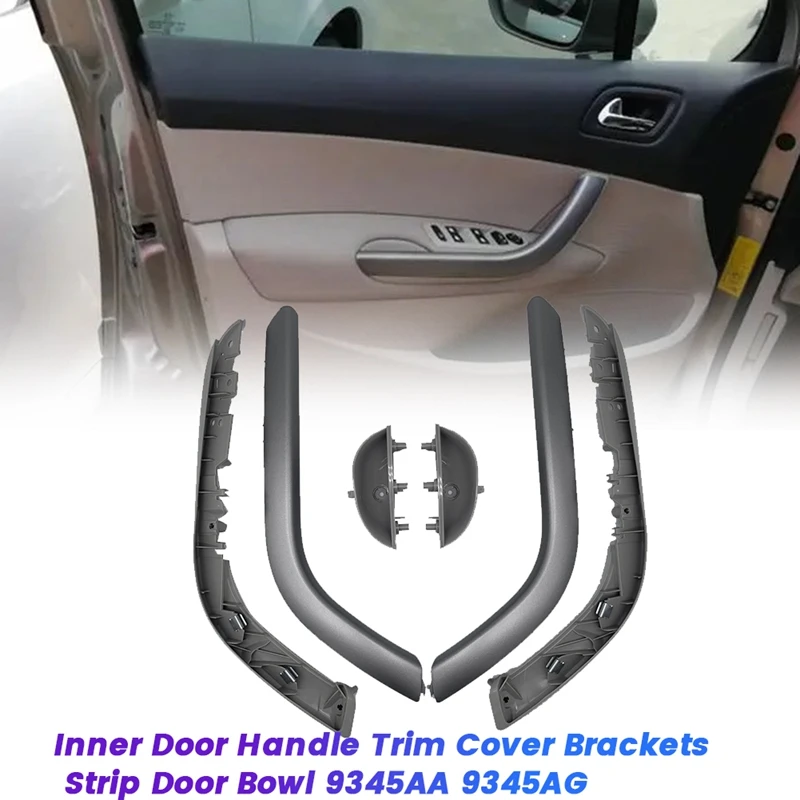 

3Pcs Front Door Handle Cover Plate Trim Strip Brackets +Inner Door Bowl For Peugeot 408 1.6I 2.0I 9345AA 9345AG