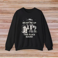 Beam Me Up This Place Sucks Stranger Long Sleeve Sweatshirt  Alien UFO Abduction Retro Quote Autumn and Winter Matching Hoodies - Image 3