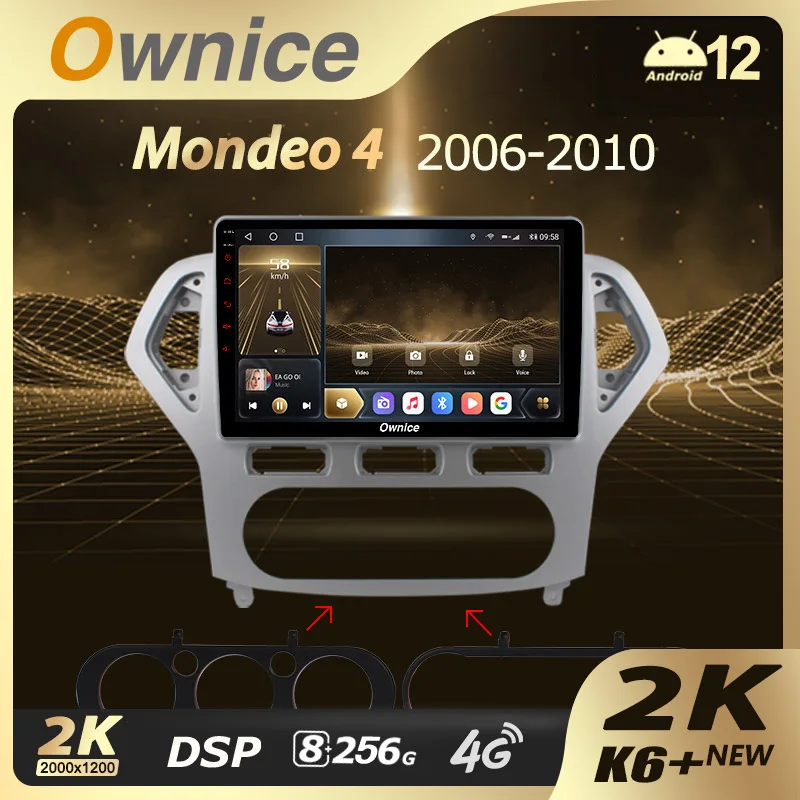 

Ownice K6+ 2K for Ford Mondeo 4 2006 - 2010 Car Radio Multimedia Video Player Navigation Stereo GPS Android 12 No 2din 2 Din DVD