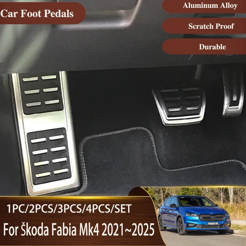 Car Foot Pedals Fit For &Scaron;koda Fabia Mk4 Typ PJ Brake Pedals Stainless Accelerator Cover Auto Acessories