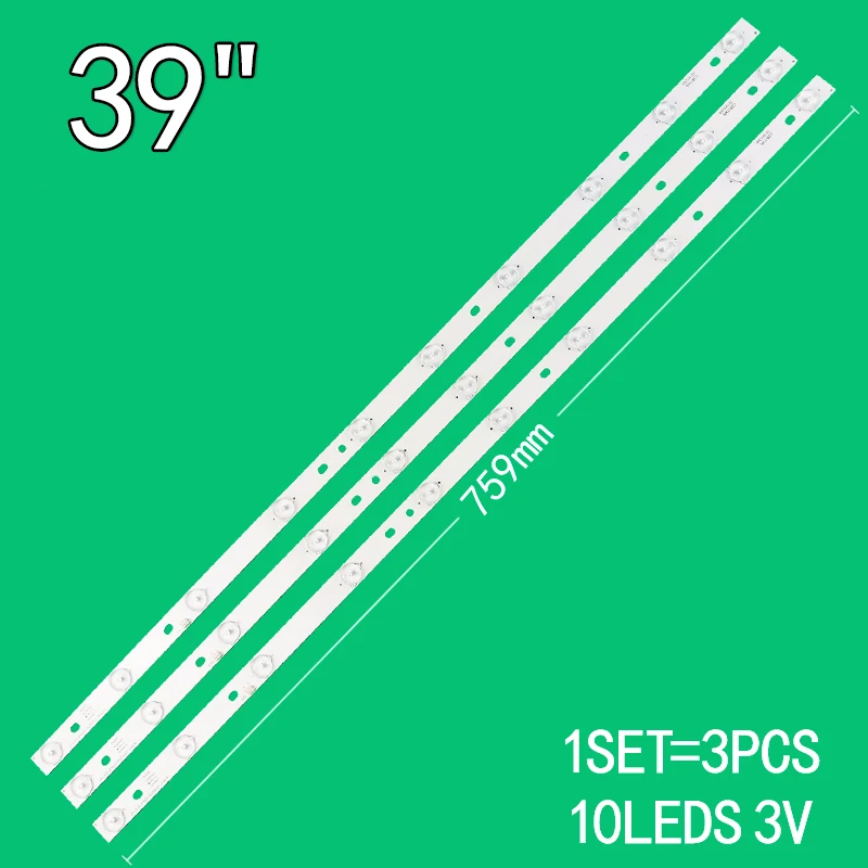 3PCS=1SET 10LEDS 3V Suitable for Leroy 39 LCDTV JS-LB-D-JP3920-052DBAD D39-2000 LED39C310A LED39C330A LED39C310B Backlight strip